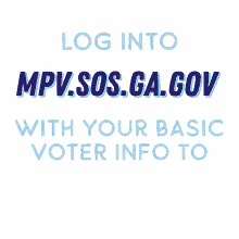 log in gov voter voter info confirm your election day polling place