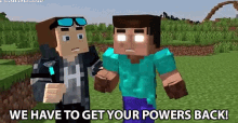 We Have To Get Your Powers Back Get It Back GIF