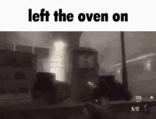 Oven Left The Oven On GIF - Oven Left The Oven On Cod GIFs