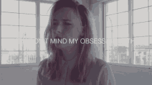 If You Dont Mind My Obsessing With Me Obsess GIF - If You Dont Mind My Obsessing With Me Obsess Obsessing GIFs