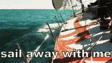 Sail Away GIF - Sail Away Sail Sail Away With Me GIFs