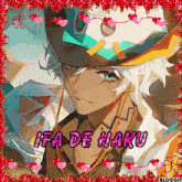 ifa de haku is written on a picture of a man