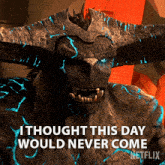 I Thought This Day Would Never Come Gunmar GIF - I Thought This Day Would Never Come Gunmar Trollhunters Tales Of Arcadia GIFs
