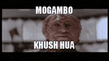 Mogambo Khush GIF - Mogambo Khush Hua GIFs