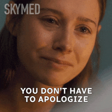 You Don'T Have To Apologize Hayley GIF - You Don'T Have To Apologize Hayley Skymed GIFs