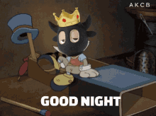 a cartoon character with a crown on his head says " good night "