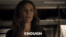 Enough Mary GIF - Enough Mary Tell Me Your Secrets GIFs