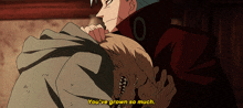 a cartoon character says " you 've grown so much " while hugging another character