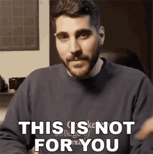 This Is Not For You Rudy Ayoub GIF - This Is Not For You Rudy Ayoub This Aint For You GIFs