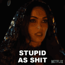 Stupid As Shit Grace GIF - Stupid As Shit Grace Megan Fox GIFs