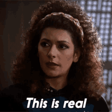 This Is Real Deanna Troi GIF - This Is Real Deanna Troi Star Trek GIFs