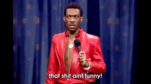 Aint Funny GIF - Eddie Murphy Delirious Comedy GIFs