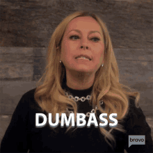 Dumbass Real Housewives Of Beverly Hills GIF - Dumbass Real Housewives Of Beverly Hills Stupid GIFs