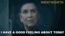 I Have A Good Feeling About Today Joan Ferguson GIF - I Have A Good Feeling About Today Joan Ferguson Wentworth GIFs
