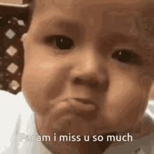 Param I Miss You So Much GIF - Param I Miss You So Much Baby GIFs
