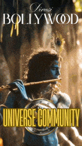 a poster of a man playing a flute with the words universe community on it
