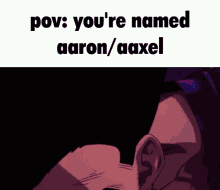 Aaxel Aaron GIF - Aaxel Aaron Gohan GIFs