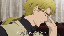 a picture of a man with the words kuni loves vera on the bottom