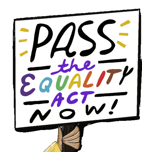Pass The Equality Act Now Equal Protection Sticker - Pass The Equality Act Now Pass The Equality Act Equal Protection Stickers