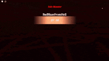 a screenshot of a video game called badblazefromhell lv 18