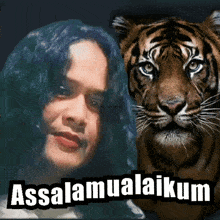 a picture of a woman and a tiger with the words " assalamualaikum "