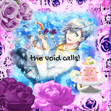 a collage of purple roses and a boy with the words " the void calls " above him