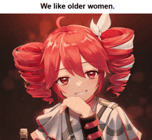 a girl with red hair and the words we like older women below her