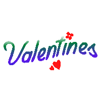 the word valentines is written in green and purple with red hearts