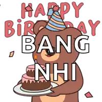 a cartoon of a bear holding a birthday cake with the words happy birthday bang nhi behind it