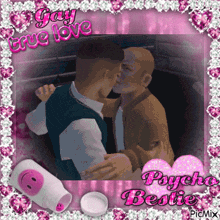 a picture of two men kissing with the words gay true love psyche bestie
