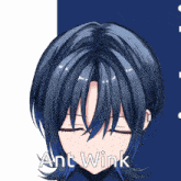 a close up of a person 's face with the words " ant wink " on the bottom