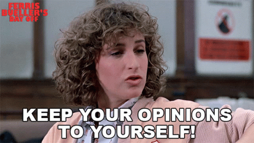 keep-your-opinions-to-yourself-jennifer-grey.gif
