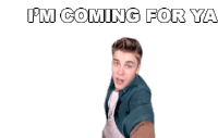 Im Coming For Ya Justin Bieber Sticker - Im Coming For Ya Justin Bieber Beauty And A Beat Song Im Gonna Get You Stickers