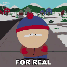 For Real Stan Marsh GIF - For Real Stan Marsh South Park GIFs