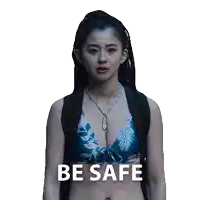 a woman in a bikini with the words be safe written below her