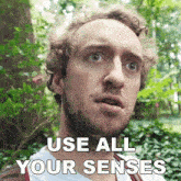 Use All Your Senses Peter Deligdisch GIF