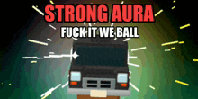 a poster for a video game called strong aura with a truck in the background
