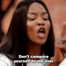 Campbell Naomi GIF - Campbell Naomi Dont Compare Yourself To Me GIFs