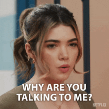 Why Are You Talking To Me Erin GIF