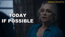Today If Possible Marie Winter GIF - Today If Possible Marie Winter Wentworth GIFs