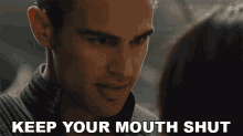 Keep Your Mouth Shut Theo James GIF - Keep Your Mouth Shut Theo James Four GIFs
