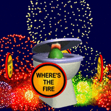 Where'S The Fire Toilet GIF - Where'S The Fire Toilet Fireworks GIFs