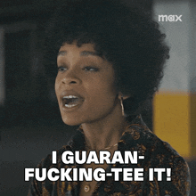 a woman says " i guaran-fucking-tee it " in front of a max logo