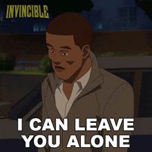 I Can Leave You Alone Invincible GIF - I Can Leave You Alone Invincible I Can Give You Space GIFs