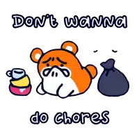 a cartoon of a bear with the words " do chores " below it