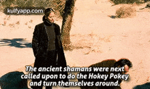 The Ancient Shamans Were Nextcalled Upon To Do The Hokey Pokeyand Turn Themselves Around..Gif GIF - The Ancient Shamans Were Nextcalled Upon To Do The Hokey Pokeyand Turn Themselves Around. Btvs Q GIFs