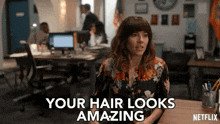 Your Hair Look Amazing Linda Cardellini GIF - Your Hair Look Amazing Linda Cardellini Judy Hale GIFs