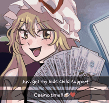 a cartoon of a girl holding a fan of money with the words just got my kids child support casino time