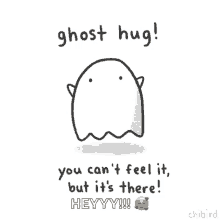 virtual hug ghost cant feel
