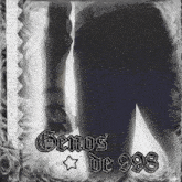 a black and white photo of a person with the words genos de 998 on it